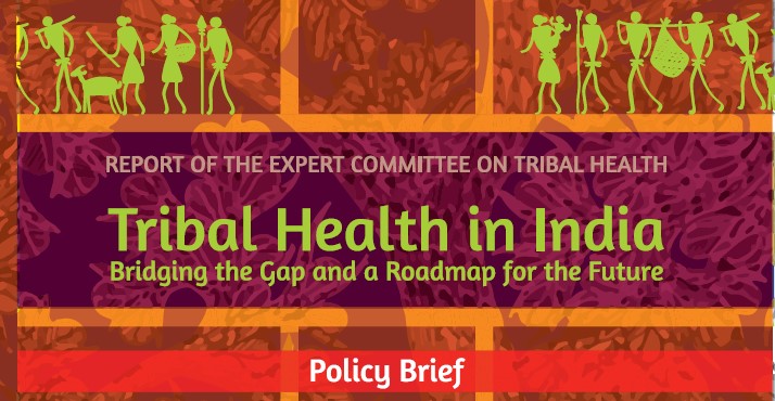 Report of the Expert Committee on Tribal Health Report of the Expert Committee on Tribal Health